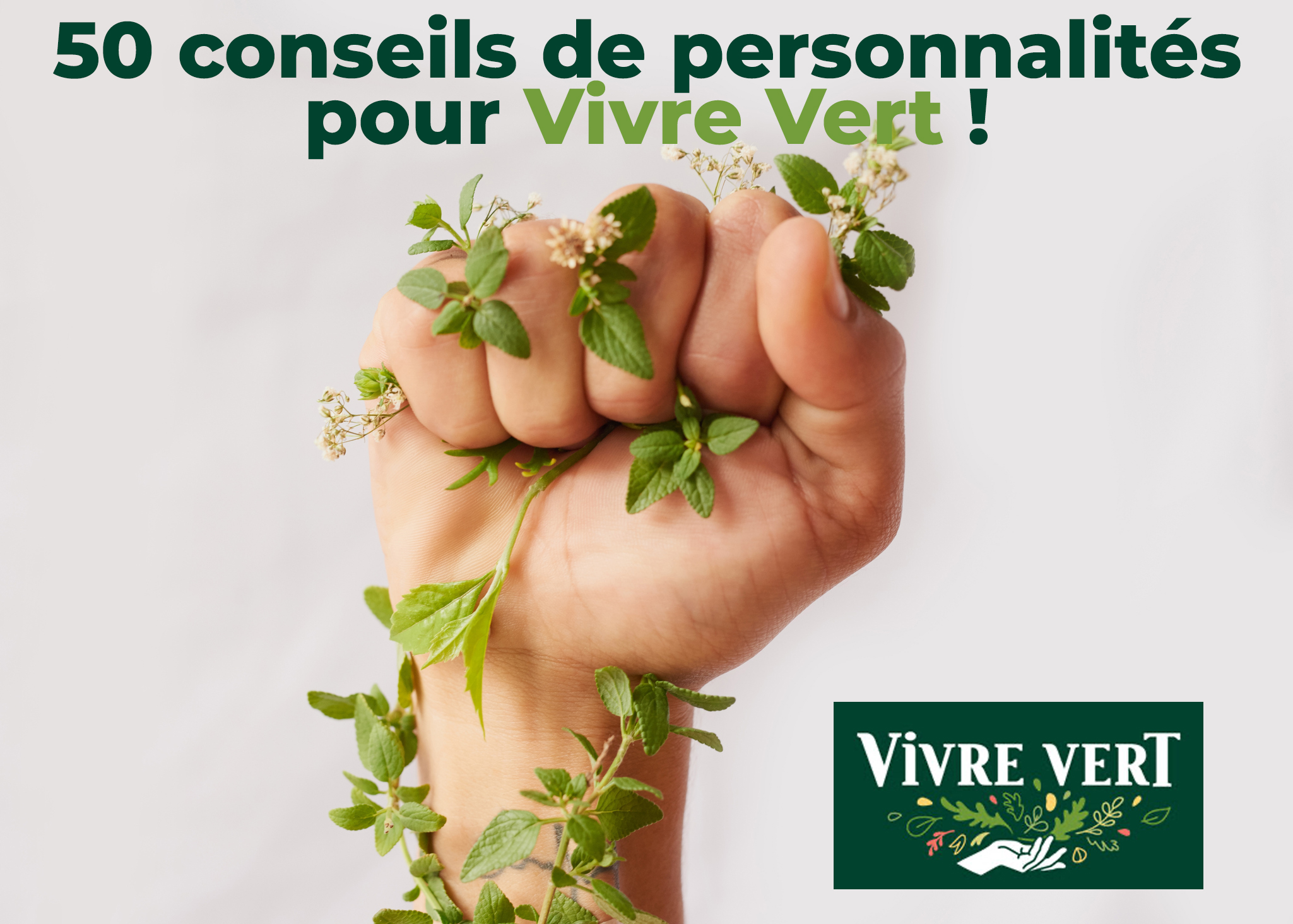 vivre vert - Livre blanc “50 conseils de personnalités pour Vivre Vert !”